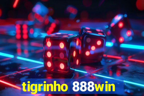 tigrinho 888win