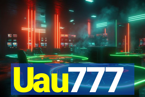 Uau777