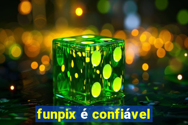 funpix é confiável