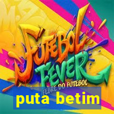 puta betim