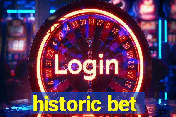 historic bet