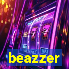 beazzer