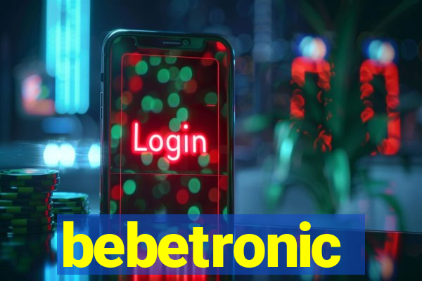 bebetronic