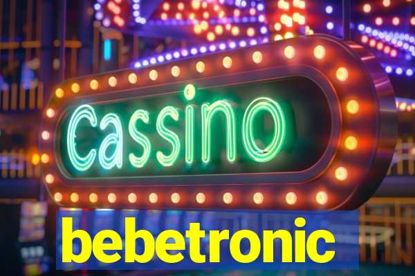 bebetronic