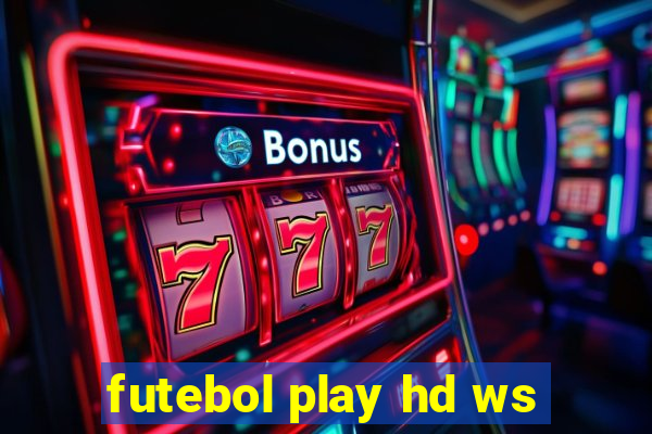 futebol play hd ws