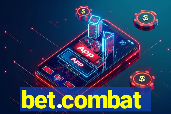 bet.combat