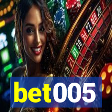 bet005