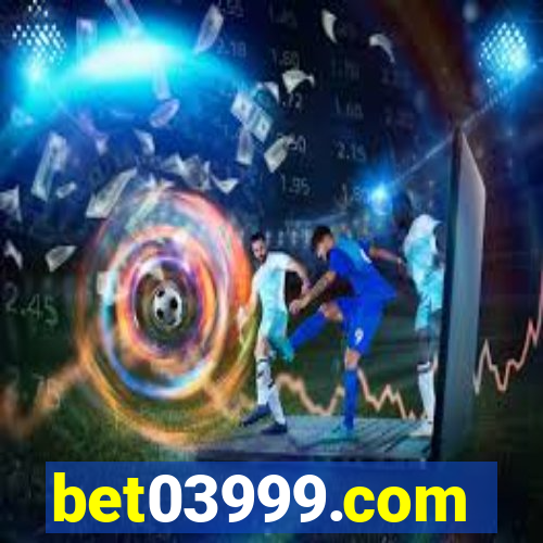 bet03999.com