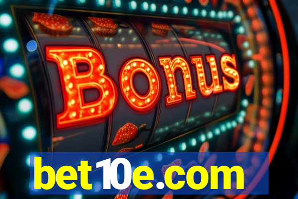 bet10e.com