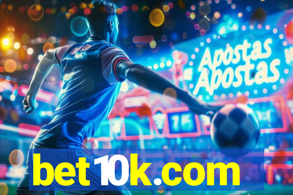 bet10k.com