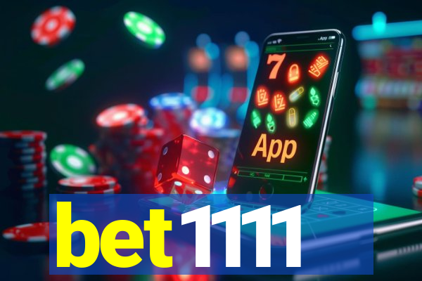 bet1111