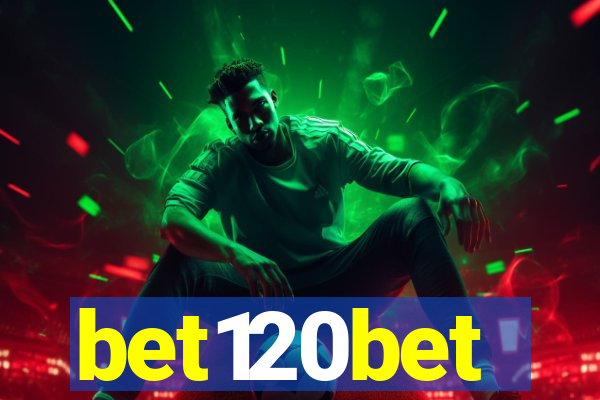 bet120bet