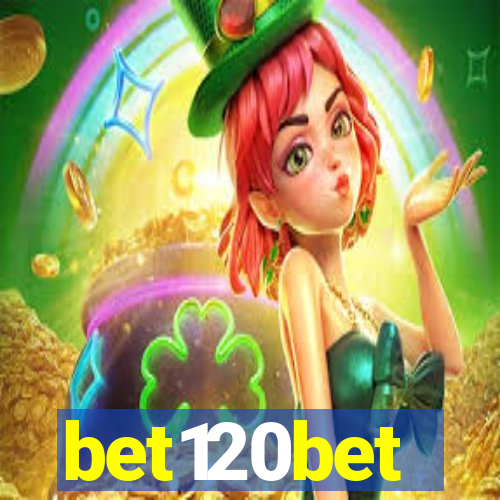 bet120bet