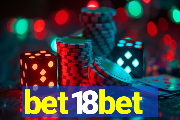 bet18bet