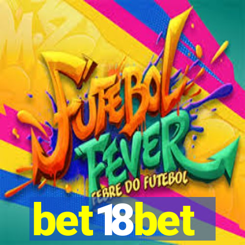 bet18bet