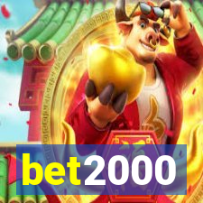 bet2000