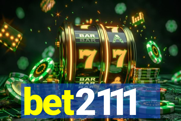 bet2111