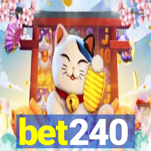 bet240