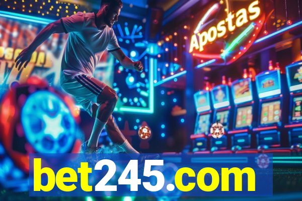 bet245.com