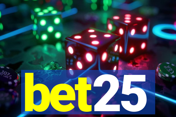 bet25