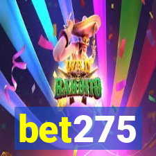 bet275