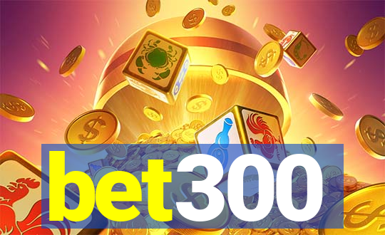 bet300