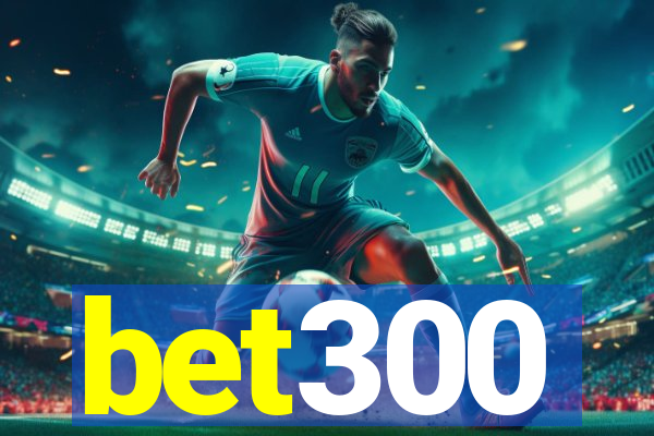 bet300