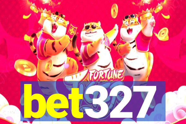 bet327