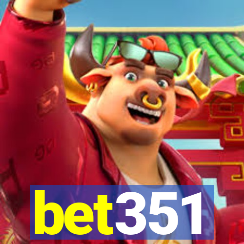 bet351