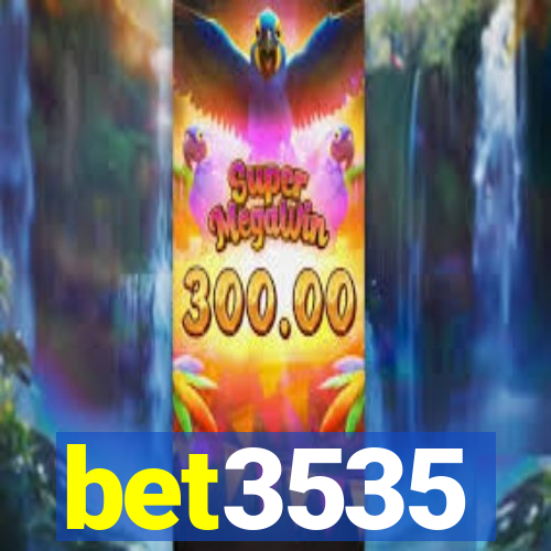 bet3535