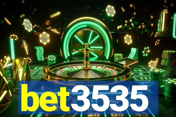 bet3535