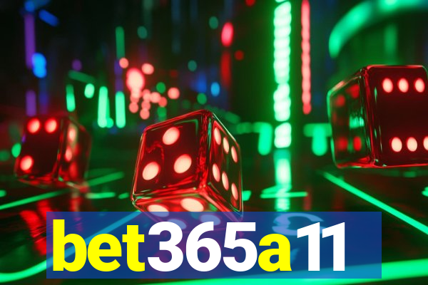 bet365a11