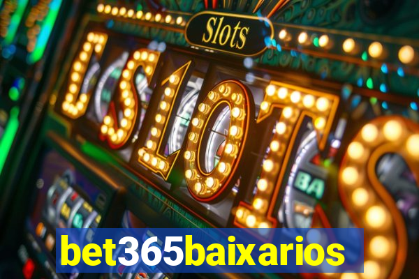 bet365baixarios