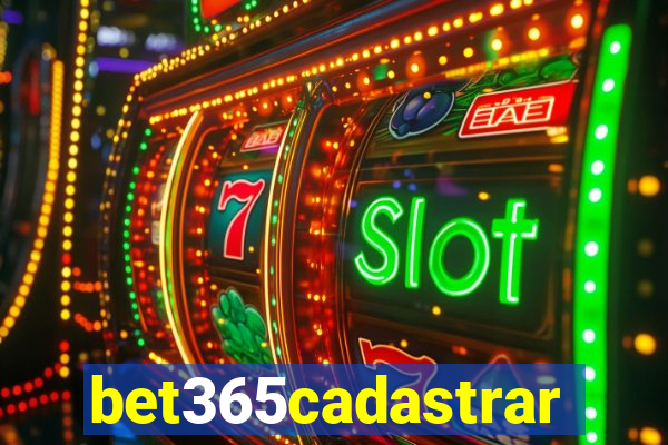 bet365cadastrar