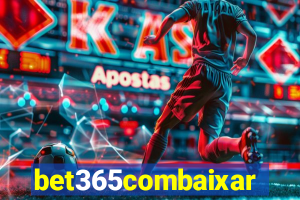 bet365combaixar