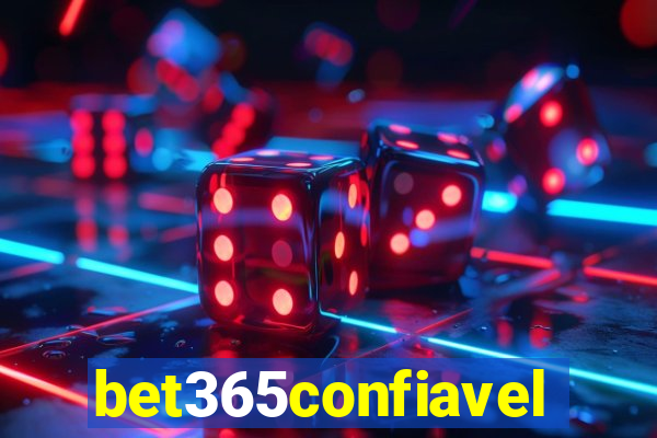 bet365confiavel