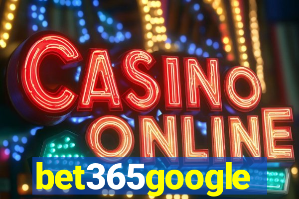 bet365google