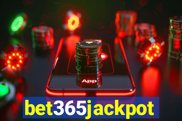 bet365jackpot