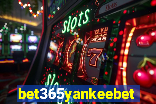 bet365yankeebet