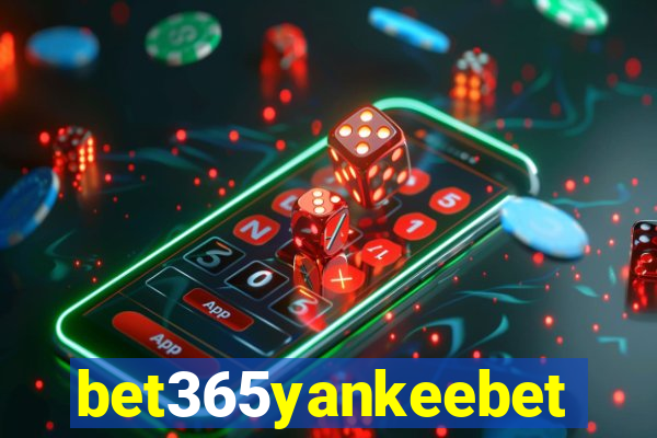 bet365yankeebet