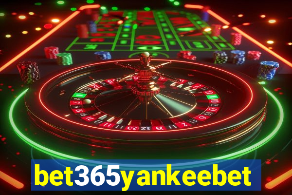 bet365yankeebet