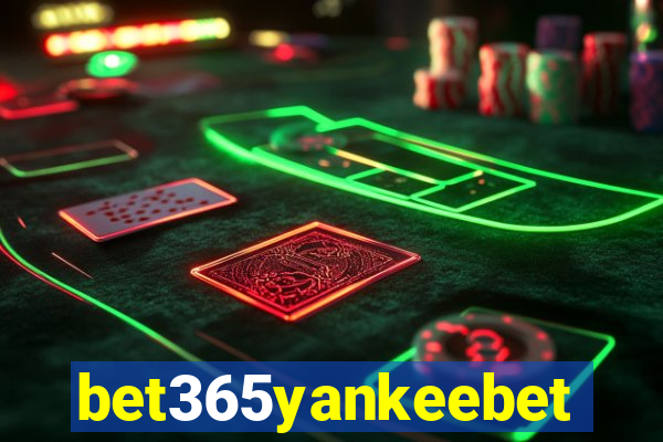 bet365yankeebet