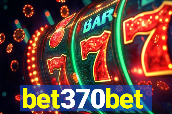 bet370bet