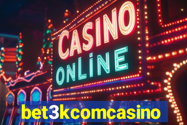 bet3kcomcasino