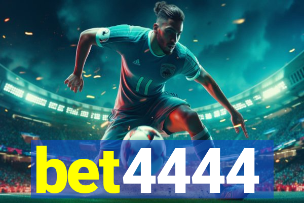 bet4444