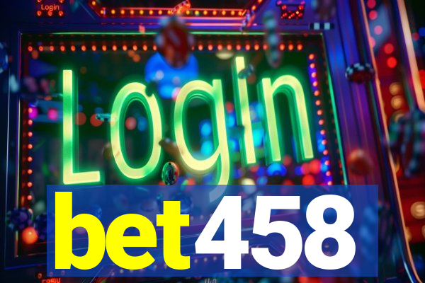 bet458