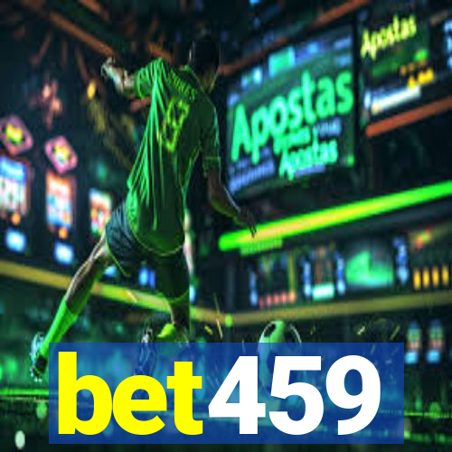 bet459