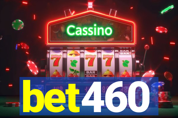 bet460