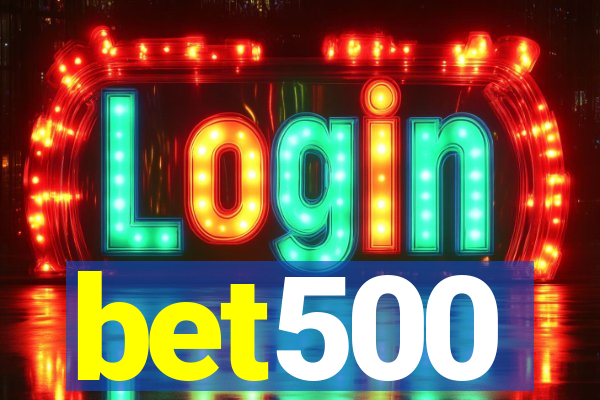 bet500