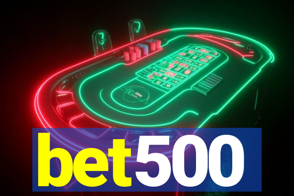 bet500